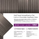 Revestimiento Autoadhesivo Wall Panel Flat Chocolate Cepillado Mate 2.60m - Imagen 10