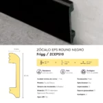 Zócalo Frigg Round Negro EPS Antihumedad 8 cm - Imagen 4